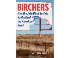 KNYGA Matthew Dallek Birchers