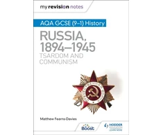 KNYGA Matthew Fearns Davies My Revision Notes: AQA GCSE (9–1) History: Russia, 1894–1945: Tsardom and communism