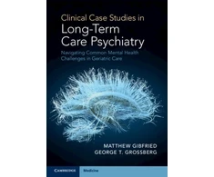 KNYGA Matthew Gibfried Clinical Case Studies in Long-Term Care Psychiatry