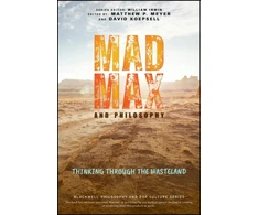 KNYGA Matthew Meyer Mad Max and Philosophy