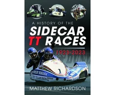 KNYGA Matthew Richardson History of the Sidecar TT Races, 1923-2023