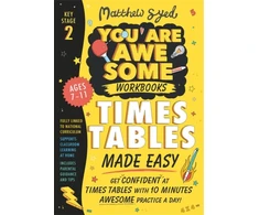 KNYGA Matthew Syed Times Tables Made Easy: Get confident at times tables with 10 minutes' awesome practice a day!