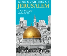 KNYGA Matthew Teller Nine Quarters of Jerusalem