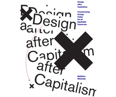 KNYGA Matthew Wizinsky Design after Capitalism