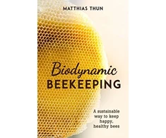 KNYGA Matthias Thun Biodynamic Beekeeping