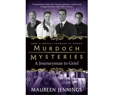 KNYGA Maureen Jennings Murdoch Mysteries - Journeyman to Grief