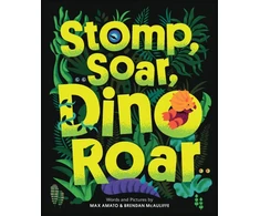KNYGA Max Amato Stomp, Soar, Dino Roar