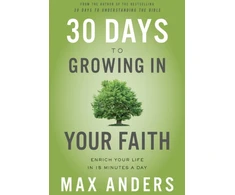 KNYGA Max Anders 30 Days to Growing in Your Faith