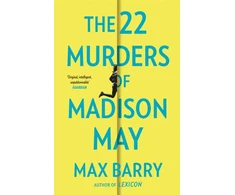 KNYGA Max Barry 22 Murders Of Madison May