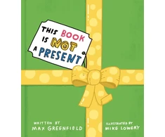 KNYGA Max Greenfield This Book Is Not a Present