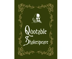 KNYGA Max Morris Quotable Shakespeare