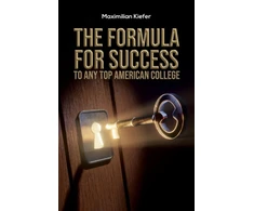 KNYGA Maximilian Kiefer Formula for Success to Any Top American College
