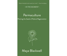 KNYGA Maya Blackwell Permaculture