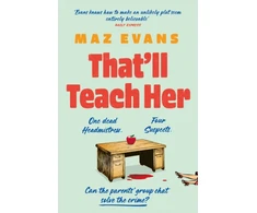 KNYGA Maz Evans That'll Teach Her