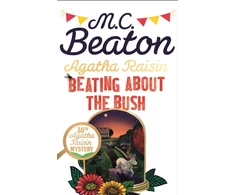 KNYGA Mc Beaton Agatha Raisin: Beating About the Bush