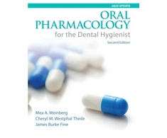 KNYGA Mea A Weinberg Oral Pharmacology for the Dental Hygienist, 2024 Update