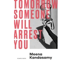 KNYGA Meena Kandasamy Tomorrow Someone Will Arrest You