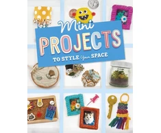 KNYGA Megan Borgert Spaniol Mini Projects to Style Your Space
