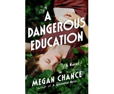 KNYGA Megan Chance Dangerous Education
