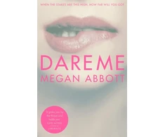 KNYGA Megan E Abbott Dare Me