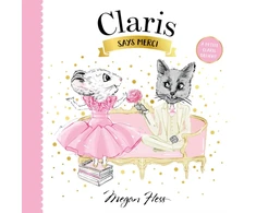 KNYGA Megan Hess Claris Says Merci, A Petite Claris Delight