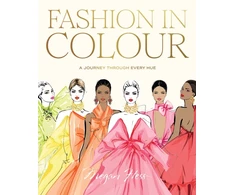 KNYGA Megan Hess Fashion in Colour, A Journey through Every Hue