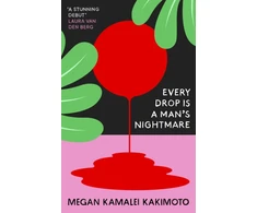 KNYGA Megan Kamalei Kakimoto Every Drop Is a Man's Nightmare