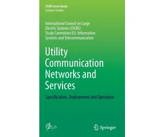 KNYGA Mehrdad Mesbah Utility Communication Networks and Services