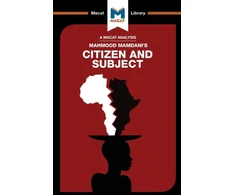 KNYGA Meike De Goede Analysis of Mahmood Mamdani's Citizen and Subject
