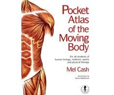 KNYGA Mel Cash Pocket Atlas Of The Moving Body