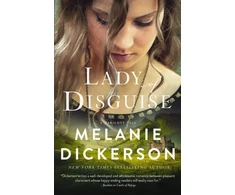 KNYGA Melanie Dickerson Lady of Disguise