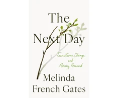 KNYGA Melinda Gates Next Day, Transitions, Change, and Moving Forward