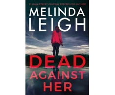 KNYGA Melinda Leigh Dead Against Her