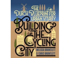 KNYGA Melissa Bruntlett Building the Cycling City