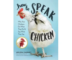 KNYGA Melissa Caughey How to Speak Chicken