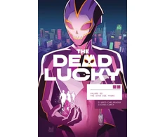 KNYGA Melissa Flores Dead Lucky, Volume 1: A Massive-Verse Book