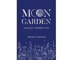 KNYGA Melody Godfred Moon Garden, Poetry for Manifestation