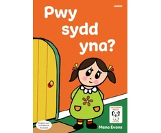 KNYGA Mena Evans Llyfrau Hwyl Magi Ann: Pwy sydd Yna?