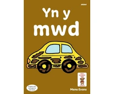 KNYGA Mena Evans Llyfrau Hwyl Magi Ann: Yn y Mwd