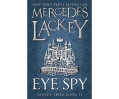 KNYGA Mercedes Lackey Eye Spy (Family Spies #2)