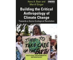 KNYGA Merrill Singer Building the Critical Anthropology of Climate Change