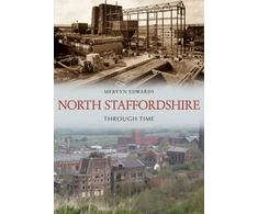 KNYGA Mervyn Edwards North Staffordshire Through Time