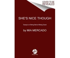 KNYGA Mia Mercado She's Nice Though