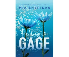 KNYGA Mia Sheridan Falling for Gage, The sweep-you-off-your-feet follow-iki the beloved ARCHER'S VOICE