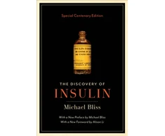 KNYGA Michael Bliss Discovery of Insulin
