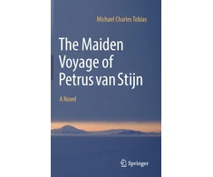 KNYGA Michael Charles Tobias Maiden Voyage of Petrus van Stijn