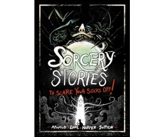KNYGA Michael Dahl Sorcery Stories to Scare Your Socks Off!