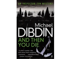 KNYGA Michael Dibdin And Then You Die