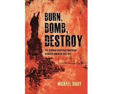 KNYGA Michael Digby Burn, Bomb, Destroy