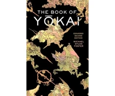 KNYGA Michael Dylan Foster Book of Yokai, Expanded Second Edition